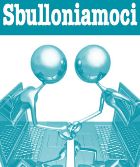 Sbulloniamoci Sbulloniamoci