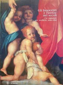 copertina del volume Gli Innocenti e Firenze nei secoli